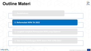 Reformulasi_IKPA_2022.pptx