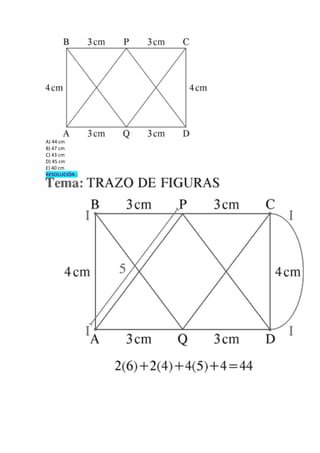 A) 44 cm
B) 47 cm
C) 43 cm
D) 45 cm
E) 40 cm
RESOLUCIÓN :
 