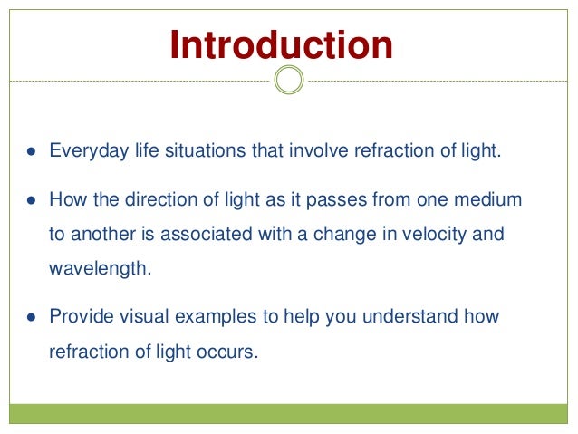 Refraction of light