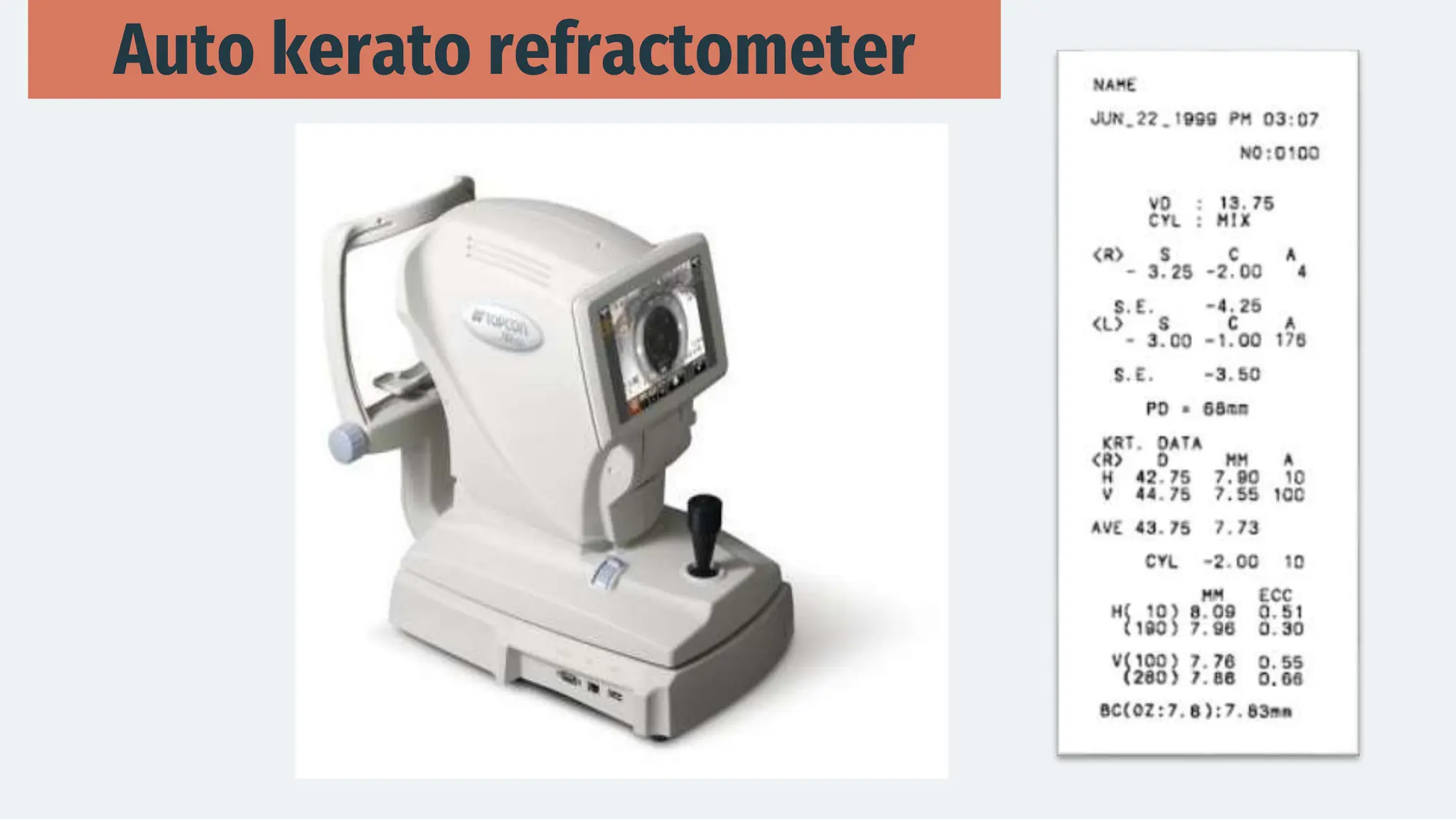 Auto kerato refractometer
 