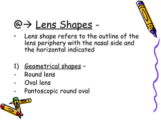 Optical Errors that Encountered after correct Lens Prescription by an ...