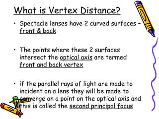 Optical Errors that Encountered after correct Lens Prescription by an ...