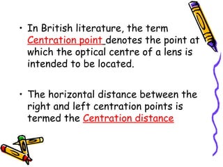 Centration Distance Optical Errors that Encountered after correct Lens Prescription by an ...