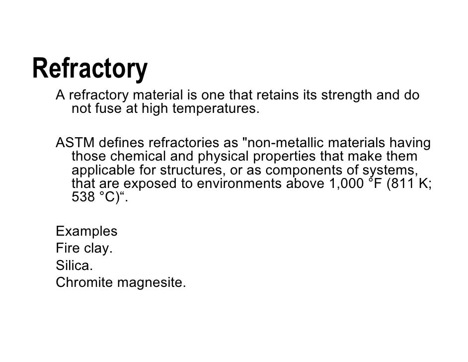 Refractories and its types