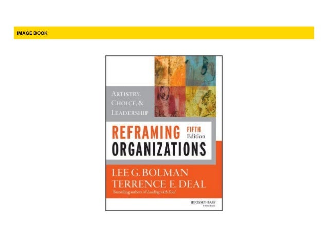 (PDF) REFRAMING ORGANIZATIONS | Yunyi Dong - blogger.com reframing organizations pdf download