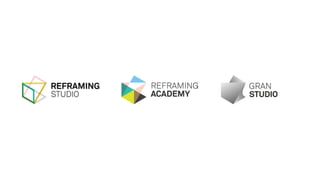Reframing Studio - Designing Behaviour | PDF