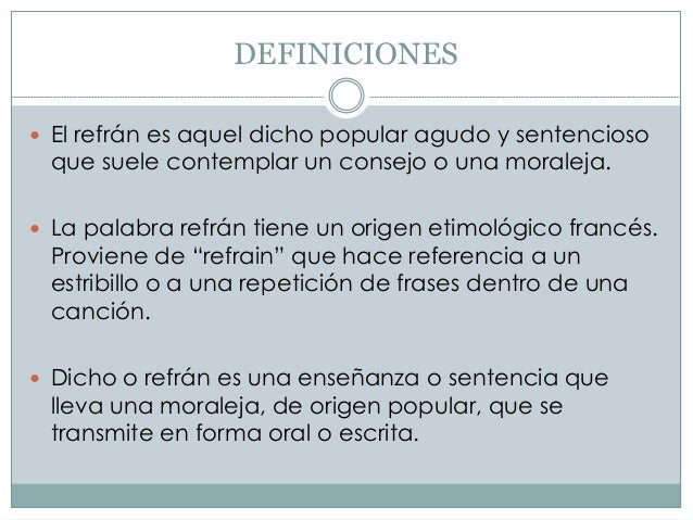 Dicho Popular Que Suele Tener Una Moraleja