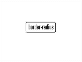 border-radius
 