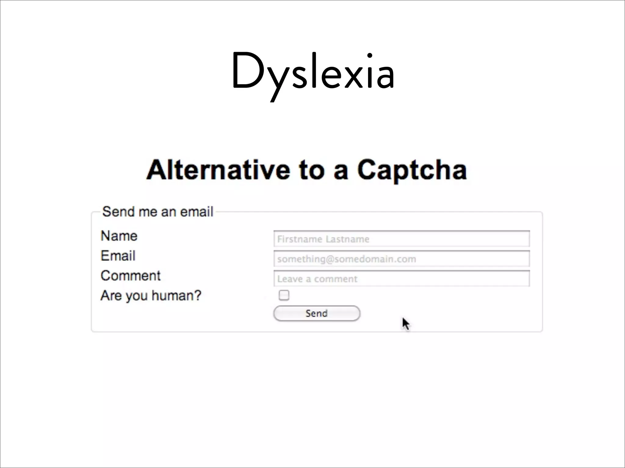 Dyslexia
 