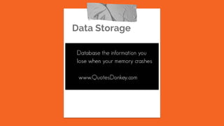 Data Storage
 