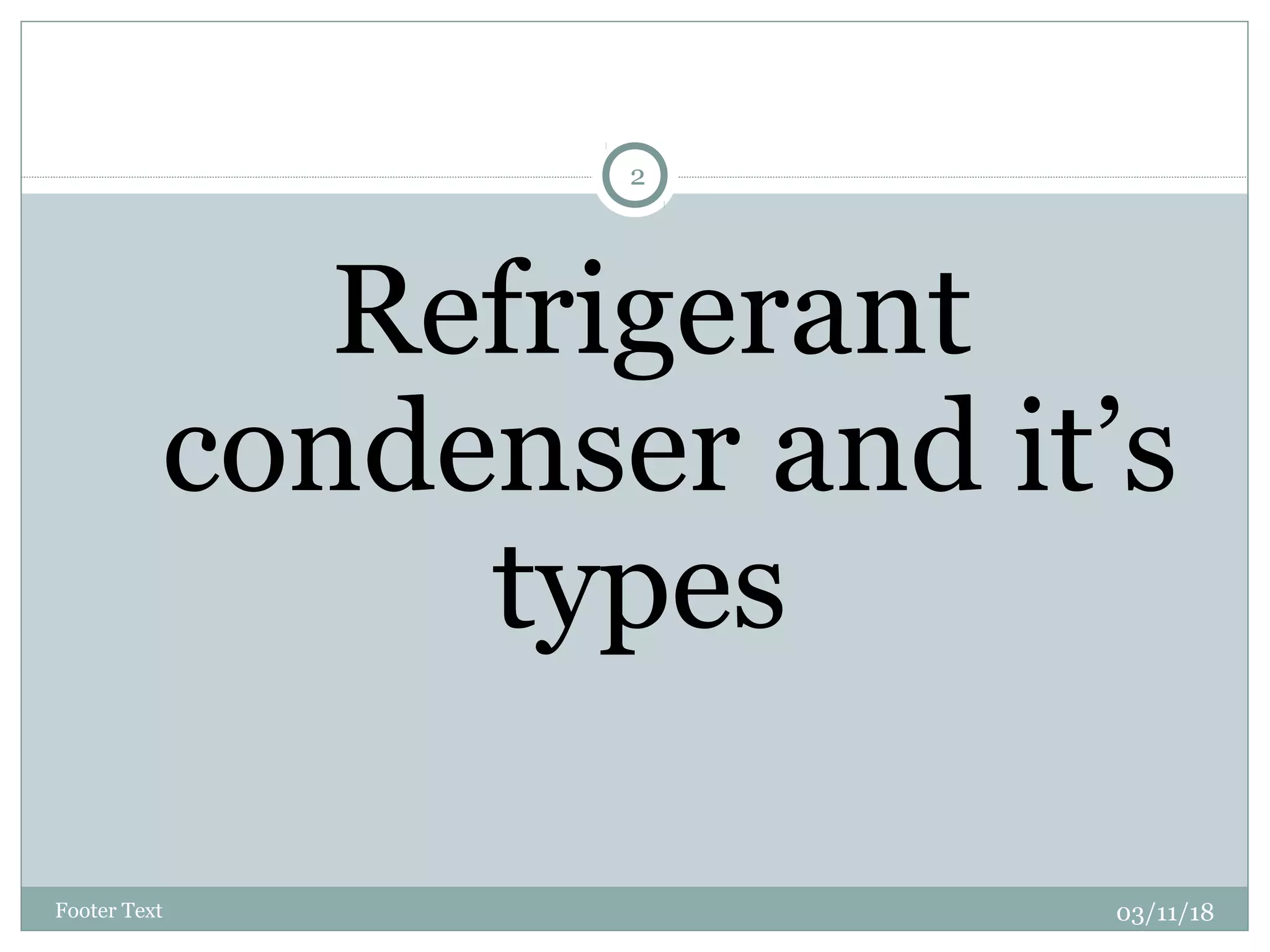 The Perfect Time To Remove Refrigerant: Condenser Outlet Guide - ddv0veu