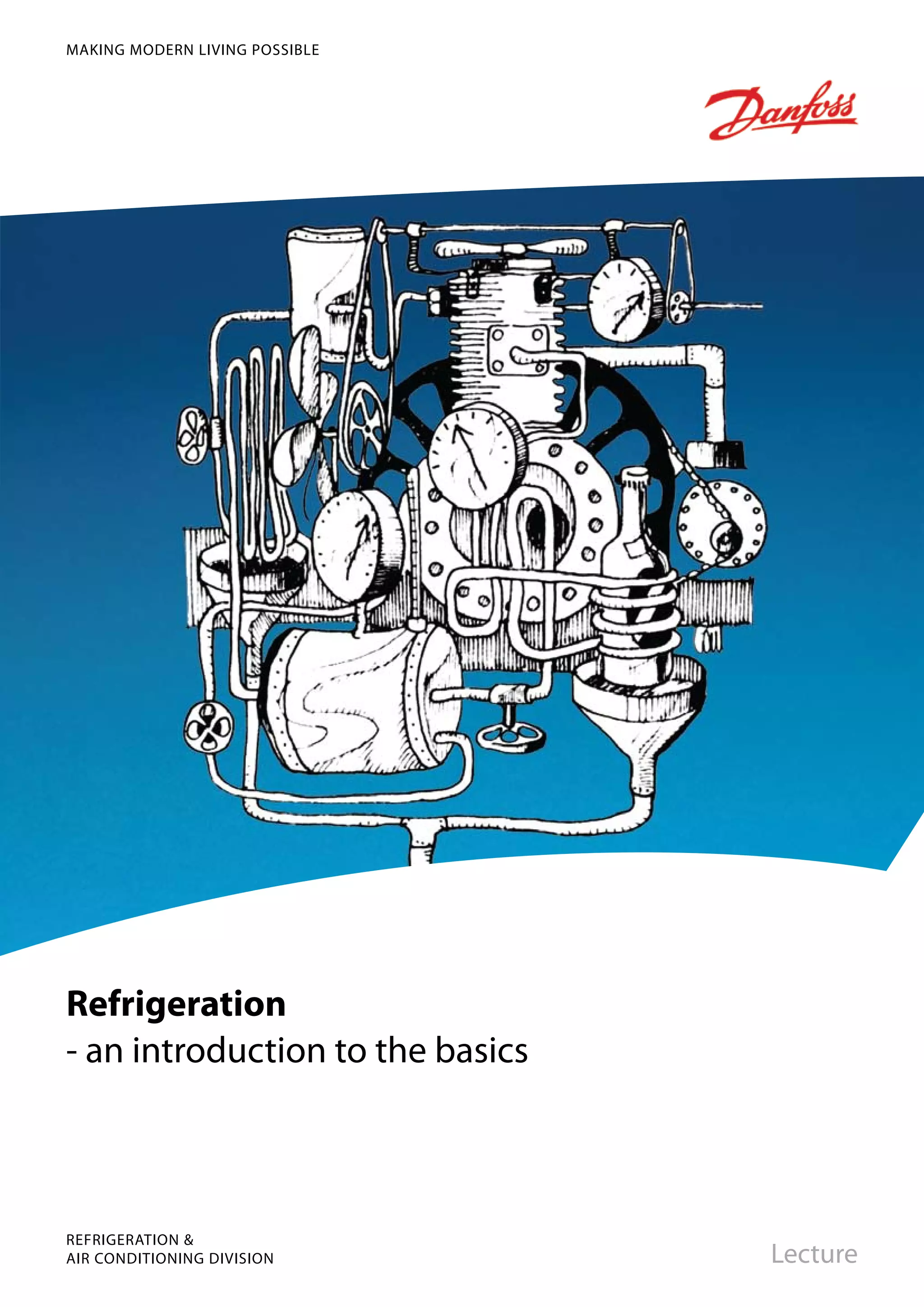 Danfoss Industrial Refrigerationan - An introduction to the basics | PDF