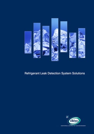 Refrigerant Leak Detection System Solutions

 