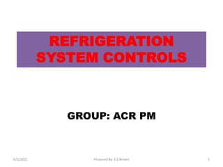 Refrigeration System Controls - Service Valves.pdf