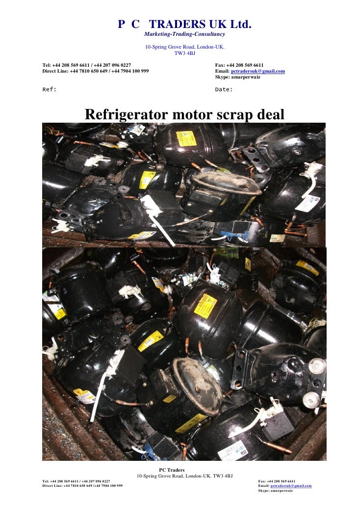 Refrigerator Scrap Deal 4 Container Loads