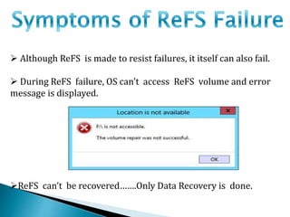 Refs Problems Resilient file system | PPTX