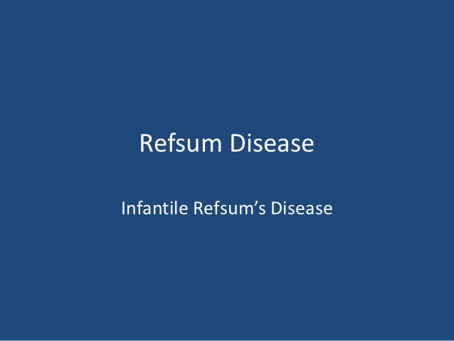 Refsum Disease