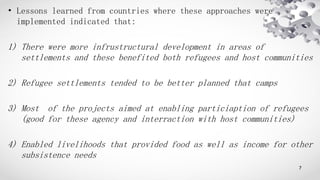 • Lessons learned from countries where these approaches were
implemented indicated that:
1) There were more infrustructura...