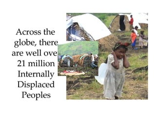 Refugees and Internally Displaced Peoples | PPT