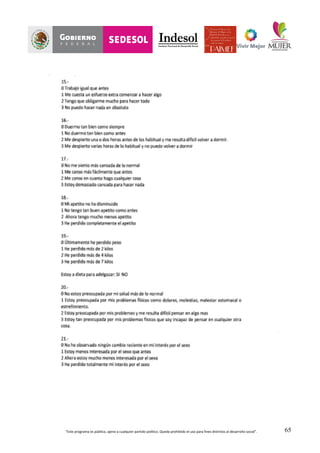 “Este	
  programa	
  es	
  público,	
  ajeno	
  a	
  cualquier	
  partido	
  político.	
  Queda	
  prohibido	
  el	
  uso	
  para	
  fines	
  distintos	
  al	
  desarrollo	
  social”.	
   65
 
