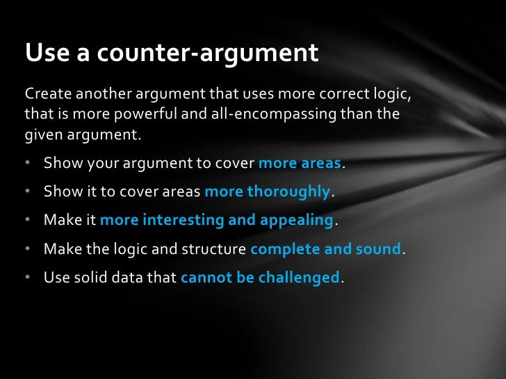 refuting an argument or counter argument what is a counter argument