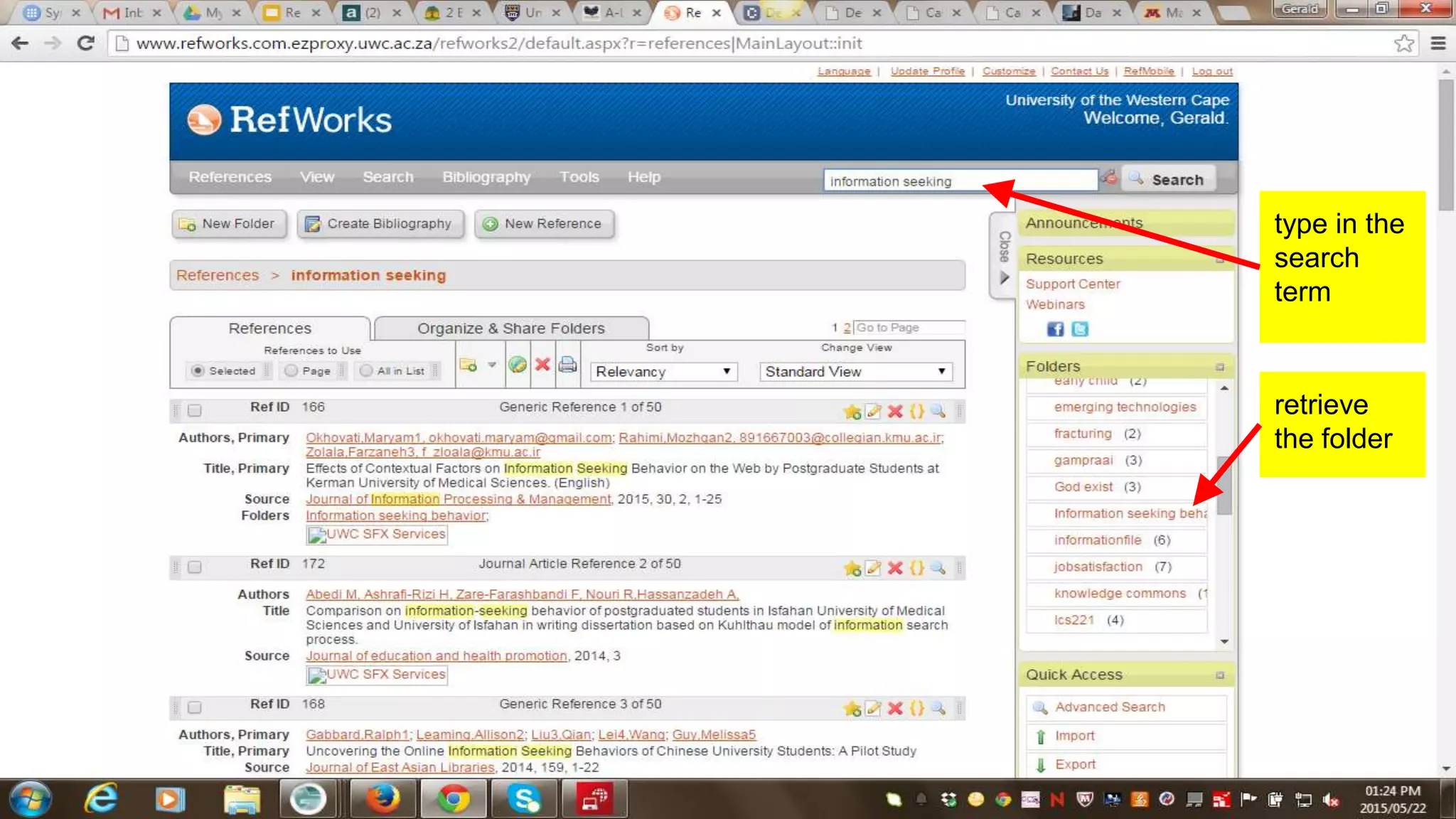 type in the
search
term
retrieve
the folder
 