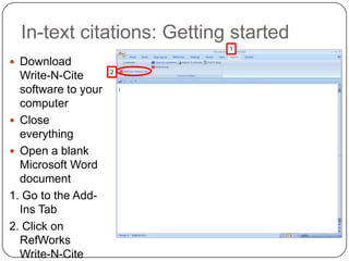 Creating a Bibliography1. Select Bibliography tab2. Select a citation format3. Select folder4. Click on Create Bibliography button