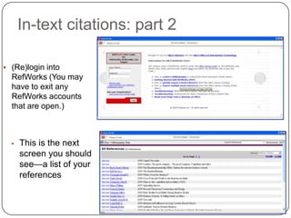 In-text citations: Getting started1Download Write-N-Cite software to your computerClose everythingOpen a blank Microsoft Word document1. Go to the Add-Ins Tab2. Click on RefWorks Write-N-Cite2