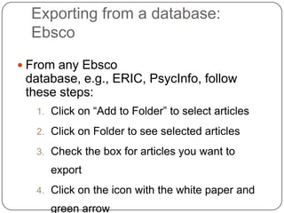 Organize your citationsCreate folders