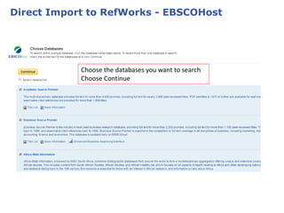 Direct Import to RefWorks - EBSCOHost
 