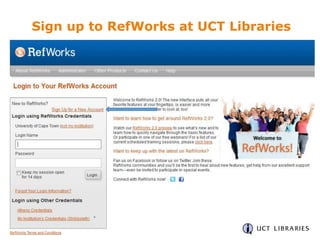 Sign up to RefWorks at UCT Libraries
 