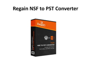 Regain NSF to PST Converter
 