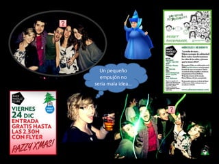 Un pequeño empujón no seria mala idea…