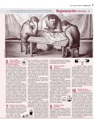 2010 | enero | número 1 | regeneración    5

                                      Para cambiar nuestra realidad hay que estar informados. LA VERDAD NOS HARÁ LIBRES.
                                      Lee y discute Regeneración, pásalo, distribúyelo, pégalo fuera de tu casa o en lugares públicos.       regeneración mural 1
Litografía: Leopoldo Méndez




                              6.
                                      Ejercer la política                     por el vandalismo y la irracionali-             solo barril de petróleo crudo al extran-
                                      como imperativo ético                   dad. Hay que limpiar a Pemex de                 jero, para generar empleos y utilidades
                                      y llevar a la práctica                  corrupción. No es posible que se                en beneficio de los mexicanos.
                              la austeridad republicana.                      sigan otorgando contratos millona-


                                                                                                                              8.
                              Es necesario cambiar la for-                    rios sólo en beneficio de empresas                         Alcanzar la soberanía                  Es necesario seguir insistien-
                              ma de hacer política. Este noble oficio        extranjeras y de políticos corruptos.                       alimentaria.                      do hasta lograr la pensión universal
                              se ha pervertido por completo. Hoy la          Tal es el caso de proyectos como los                     Desde 1983 se dejó sin apoyo al      para los adultos mayores del país; el
                              política es sinónimo de engaño, arre-          de la Cuenca de Burgos o de Chicon-              sector agropecuario y se optó absurda-       otorgamiento de becas a todos los
                              glos cupulares y corrupción. Por eso           tepec, donde no se ha logrado pro-               mente por comprar los alimentos que          discapacitados pobres; y la atención
                              es urgente darle un nuevo sentido              ducir más gas ni más petróleo, pero              consumimos en el exterior. Ahora, en         médica y los medicamentos gratuitos
                              al quehacer político, imprimiéndole            sí se ha causado un gran daño al pa-             consecuencia, hay tierras ociosas, po-       para la mitad de los mexicanos que
                              convicciones y principios. Quienes se          trimonio nacional.                               treros abandonados, se ha despoblado         no cuentan con seguridad social.
                              dediquen a esta actividad deben en-                Por otro lado, se continúa con la            el medio rural y millones de mexica-            La solidaridad con los desposeídos
                              tender que el poder sólo tiene senti-          sobreexplotación de los yacimientos              nos han tenido que emigrar.                  no sólo es un asunto de justicia, es la
                              do y se convierte en virtud, cuando se         para exportar petróleo crudo, sin re-               En 2009, para la compra de alimen-        manera más eficaz, más humana y
                              pone al servicio de los demás.                 poner reservas.                                  tos en el extranjero, se destinaron 16       más barata para garantizar la tranqui-
                                 También hay que hacer valer el                  Por esta causa, de 2004 a la fecha, se       mil millones de dólares. La mayor par-       lidad y la seguridad pública. Por eso
                              principio de austeridad republicana;           han dejado de producir 774 mil barri-            te es maíz, frijol, arroz, leche, carne de   reiteramos que por el bien de todos,
                              retomar el ejemplo de Juárez y los li-         les diarios. Es decir, ahora producimos          res, de cerdo y desechos de pollo, que       primero los pobres.
                              berales: el apego al criterio de la jus-       2 millones 600 mil barriles al día y de          podríamos producir en el país.


                                                                                                                                                                           10.
                              ta medianía en que deben vivir los             seguir esta tendencia, en cuatro años               Asimismo, debe fortalecerse la                      Promover una nueva
                              servidores públicos. Nada de sueldos           sólo alcanzarían para cubrir la deman-           agricultura de autoconsumo de la que                   corriente de pensamiento.
                              onerosos y ofensivos, ni flotillas de          da interna; con el agravante de que por          dependen millones de indígenas y                          La transformación que ne-
                              aviones y helicópteros al servicio de          la falta de refinerías y por el abandono         campesinos pobres. Además, es                 cesita el país no sólo debe tener como
                              la llamada clase gobernante. Debe              a las plantas petroquímicas, seguiría-           donde se conservan semillas or-               propósito alcanzar el crecimiento
                              revisarse todo el funcionamiento del           mos vendiendo crudo y dependiendo                gánicas y variedades                          económico, la democracia, el desa-
                              gobierno para eliminar los gastos im-          por completo de la importación de ga-            de maíz que forman                            rrollo y el bienestar. Implica también
                              productivos, el derroche y los privile-        solinas y otros petrolíferos.                    parte de la riqueza                           y sobre todo, cristalizar una nueva
                              gios. Actualmente, le cuesta mucho al              Por eso, debemos insistir en mo-             genética de México.                           corriente de pensamiento sustenta-
                              pueblo mantener al gobierno.                   dificar radicalmente la actual políti-           No al maíz transgénico.                      da en la cultura de nuestro pueblo, en
                                                                             ca petrolera. Es urgente recuperar la                                                         su vocación de trabajo y en su inmen-


                              7.                                                                                              9.
                                    Fortalecer al sector energético.         administración de Pemex, invertir en                        Establecer el Estado              sa bondad; añadiendo valores como
                                     Es urgente detener la terrible          exploración e iniciar de inmediato la                       de bienestar.                     el de la tolerancia, la solidaridad, el
                                     crisis que se avecina por la caí-                   construcción de tres gran-                    Hay que proteger a los po-          respeto a la diversidad y la protección
                              da en la producción petrolera y la sa-                     des refinerías para dejar de         bres, a los débiles y olvidados ante la      del medio ambiente. Hay que alentar
                              lida de divisas para comprar gasolinas                      importar el 40 por ciento de        desigualdad social, la incertidumbre         un pensamiento que ayude a impedir
                              y otros derivados en el extranjero.                         las gasolinas que consumi-          económica y otras calamidades. Debe          el predominio del dinero, del engaño,
                                 El manejo de Pemex,                                       mos. El objetivo debe ser          garantizarse el derecho a la educación,      de la corrupción y del afán de lucro,
                              como hemos venido insis-                                     industrializar la materia          al trabajo, a la salud, a la alimentación    sobre la dignidad, la verdad, la moral
                              tiendo, se ha caracterizado                                  prima y ya no vender ni un         y a la vivienda.                             y el amor al prójimo.
 