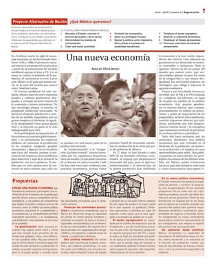 2010 | abril | número 4 | regeneración         7

 Proyecto alternativo de Nación ¿Qué México queremos?
El proceso democrático de transformación
del país implica una discusión abierta y plural   10 PUNTOS PARA TRANSFORMAR A MÉXICO:
de los problemas nacionales y las alternativas.   1. Rescatar al Estado y ponerlo al      4.        Combatir los monopolios.                      7.    Fortalecer al sector energético.
Como contribución a ese debate, presentamos           servicio del pueblo y de la nación. 5.        Abolir los privilegios fiscales.              8.    Alcanzar la soberanía alimentaria.
reflexiones de especialistas que participan en    2. Democratizar los medios de           6.        Ejercer la política como imperativo           9.    Establecer el Estado de bienestar.
la elaboración del Proyecto Alternativo de            comunicación.                                 ético y llevar a la práctica la               10.   Promover una nueva corriente de
Nación.                                           3. Crear una nueva economía.                      austeridad republicana.                             pensamiento.



En el último cuarto de siglo la econo-
mía mexicana no ha funcionado bien.
Entre 1940 y 1980, el producto nacio-
                                                      Una nueva economía                                                                          la economía y la han vuelto depen-
                                                                                                                                                  diente del exterior. Esas reformas no
                                                                                                                                                  garantizaron un desarrollo económi-
nal creció en promedio 6% al año, pero                                                                                                            co sostenible e incluyente. Todo lo
a partir de la instauración del modelo                                        Adolfo Hellmund                                                     opuesto: México es de los países del
neoliberal apenas lo hizo a 2%. Y si se                                                                                                           mundo que menos crece, que me-
toma en cuenta el aumento de la po-                                                                                                               nos empleo genera (somos los reyes
blación, el crecimiento es cero. Y peor                                                                                                           de la emigración) y con mayor des-
aún, México es el país que menos cre-                                                                                                             igualdad. Esa es la razón práctica, no
ció en la zona del mundo que menos                                                                                                                ideológica, que obliga a repensar la
crece: América Latina.                                                                                                                            agenda económica.
   El fracaso neoliberal ha sido evi-                                                                                                                 Frente a ese inocultable fracaso, es
dente. México pasó de tener empresas                                                                                                              increíble que el PRI y el PAN insistan
propias y cadenas productivas inte-                                                                                                               en “completar“ las reformas, en lugar
gradas, a entregar sectores enteros de                                                                                                            de aceptar un cambio de la política
la economía a manos extranjeras. No                                                                                                               económica. Aún quedan pendien-
hay tecnología propia, ni marcas, ni                                                                                                              tes la reforma laboral (que consiste,
propiedad intelectual nacionales. Se                                                                                                              principalmente, en reducir las presta-
destruyó el aparato productivo a cam-                                                                                                             ciones y poder de negociación de los
bio de un modelo maquilador que no                                                                                                                asalariados), la fiscal (principalmente,
genera empleos ni bienestar. Se agudi-                                                                                                            sustituir impuestos directos por indi-
zó la desigualdad: Unos pocos ganan                                                                                                               rectos, restándole aún más progresi-
todo y la mayoría no gana ni lo más                                                                                                               vidad al sistema fiscal) y la energética
indispensable para vivir.                                                                                                                         (que consiste en terminar de privatizar
   Se ha privilegiado la especulación, el                                                                                                         los sectores eléctrico y petrolero).
favoritismo en contratos gubernamen-                                                                                                                  Todo ello hace necesario que los
tales y se privatizaron las empresas                                                                                                              mexicanos diseñemos una política
públicas sin aumentar la producción               se quedan con una mayor parte de la           premios Nobel de Economía cuestio-                económica que esté centrada en el
ni los empleos. Surgieron grandes                 producción nacional.                          nan la conducción de la crisis por par-           bienestar de la población, en aumen-
monopolios y algunos de los hombres                  La “modernización” y la “integra-          te del gobierno de México.                        tar la producción y el empleo, en crear
más ricos del mundo, aunque la ma-                ción al primer mundo”, recetas inven-            En 27 años, se han llevado a cabo              oportunidades para todos. Una políti-
yoría de las empresas tiene problemas             tadas por los organismos financieros          90% de las llamadas reformas estru-               ca opuesta a la especulación, los privi-
para sobrevivir y más de la mitad de la           internacionales, ya han dado muestras         turales. Se supone que mejorarían el              legios y los abusos de los últimos años.
población vive en la pobreza. El mo-              de su fracaso en todo el mundo. Cada          desarrollo del país, pero la apertura             Sólo así, México podrá evolucionar
delo que no creó riqueza pero la con-             vez hay más voces que condenan esas           indiscriminada y la destrucción de                hacia un país más próspero, más justo
centró en unos cuantos, que cada vez              prácticas económicas, incluso varios          la planta productiva han debilitado               y, como consecuencia, más seguro.


                                                                                                                                                      En la nueva política económica,
 Propuestas                                                                                                                                       el Estado mexicano recuperará la capa-
                                                                                                                                                  cidad de planear y conducir el desarro-
CREAR UNA NUEVA ECONOMIA que                                                                                                                      llo, con la participación de los sectores
favorezca la producción y el empleo. Una re-                                                                                                      productivos. No se trata sólo de creci-
forma fiscal (en el ingreso y en el gasto) que                                                                                                    miento y empleos, sino de una mejor dis-
permita ofrecer precios competitivos de los                                                                                                       tribución de las ganancias. Parte de esa
energéticos y una política de competencia         las actividades prioritarias para el desa-    y tamaño de su mercado interno, debería           distribución se lograría por la vía fiscal,
que mejore el acceso y reduzca precios de         rrollo nacional.                              de ser capaz de producir la mayor parte           pero lo óptimo es aumentar el poder ad-
insumos, como el crédito. La nueva política           Financiar las actividades produc-         de lo que requiere su población. Debe-            quisitivo del salario para generar mayor
económica promoverá la competitividad y           tivas en condiciones competitivas; que la     mos aprovechar el petróleo, en lugar de           demanda doméstica, crecimiento, opor-
la competencia. La competitividad permitirá       Banca de Desarrollo tenga la capacidad        exportar crudo, lograr que el valor agre-         tunidades de negocio y bienestar social.
crecimiento económico y la competencia,           de prestar en forma directa; fortalecer y     gado y el empleo se queden en el país.            Es fundamental un nuevo sindicalismo
una distribución más equitativa de los frutos     estimular la creación de bancos locales y        El sector agropecuario es impor-               democrático, auténtico representante de
en la sociedad.                                   regionales comprometidos con el desarro-      tante por el número de mexicanos que de           los trabajadores, que mejore el reparto
    La globalización debe tomarse en              llo de sus comunidades. Se requiere de la     él dependen y por las condiciones preca-          del aumento de la productividad.
cuenta. Hay países como India y China             banca privada, con capacidad para otorgar     rias en que viven. Se requiere renegociar             De aplicarse estas políticas,
que han sacado buen provecho de las               créditos y recuperarlos, cuidando tasas de    el capítulo agropecuario del TLC y sacar          México recuperaría su capacidad de
tendencias globales; otros, como México,          interés y condiciones crediticias.            al maíz y al frijol. Es prioritaria una políti-   crecimiento. Al distribuirse mejor los fru-
se han quedado atrás. Hay que destacar                Una política industrial del sector        ca de apoyo a los productores. Es impe-           tos, habría desarrollo y se avanzaría en
que en China, Brasil o la India, el papel del     público que reconstruya la planta indus-      rativo que el campo deje de expulsar a            la solución de problemas creados por
estado ha sido central en su desarrollo. El       trial y las cadenas productivas. Un país      sus habitantes; además, Estados Unidos            más de dos décadas de fracaso econó-
estado no puede suplantar al empresario,          tan vasto como México, con recursos na-       será incapaz de absorber más migrantes            mico, como la creciente inseguridad y la
pero sí lo puede ayudar y orientar hacia          turales, base industrial, fuerza de trabajo   mexicanos en el futuro próximo.                   violencia.
 