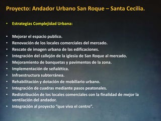 Regeneracion urbana integral en el barrio de San Roque en Tuxtla Gtz ...