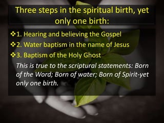 2. Physical birth “birth of water”