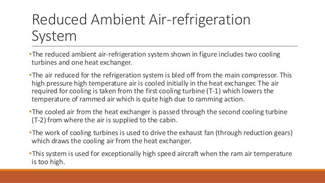 Regenerative and reduced air refrigeration system