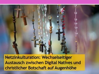 Digital
Outsiders
Digital
Immigrants
Digital
Natives
Digital Gap Ver-
bindung
online-
offline
Netz-
inkultur-
ation
 