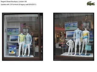 Regent Street Boutique, London UK Update with 2.6 furniture & legacy wall (8/5/2011) 