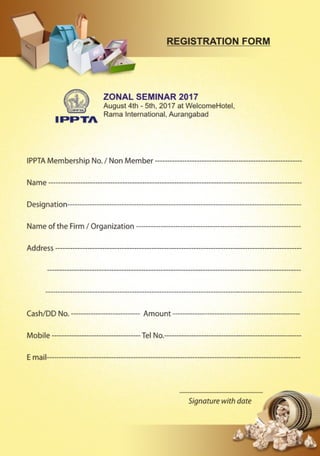Registration Form for participating in IPPTA Zonal Seminar on 4th & 5th August, 2017 at Aurangabad (M.S.) India