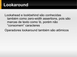 \b também é uma ancora que valida os limites das palavras 