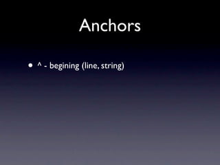 Advanced Regular Expressions Redux