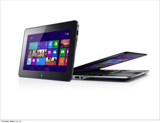 Thursday, March 14, 13
 