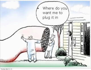 7


Thursday, March 14, 13
 