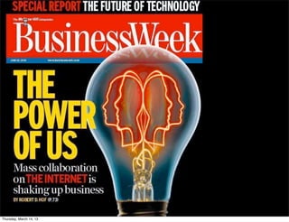 Thursday, March 14, 13
 