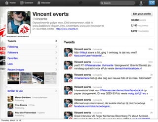 15th March 2012 – Social Media at Atradius / Rhian Thomas / Volendam   Page

Thursday, March 14, 13
 