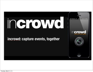 Thursday, March 14, 13
 