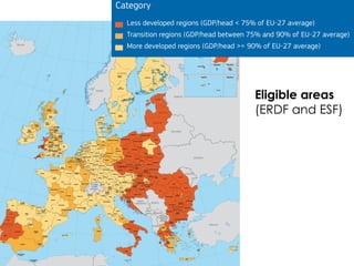 Eligible areas
(ERDF and ESF)
 