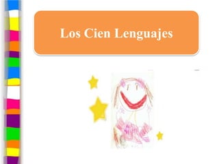 Los Cien Lenguajes
 